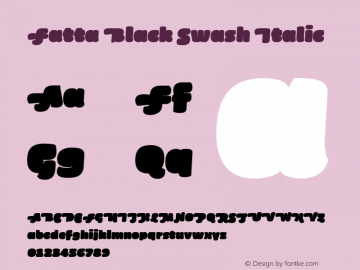 Fatta Black Swash Italic 1.000;com.myfonts.easy.los-andes.fatta.swash-italic.wfkit2.version.3CUr Font Sample