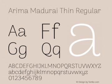 Arima Madurai Thin Regular Version 1.019;PS 001.019;hotconv 1.0.88;makeotf.lib2.5.64775图片样张