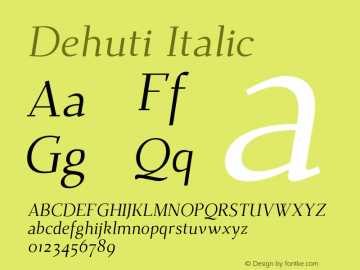 Dehuti Italic Version 1 Font Sample