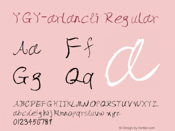 YGY-arlancti Regular Version 6.90 September 22, 2016 Font Sample