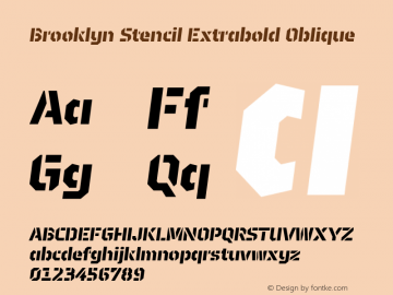 Brooklyn Stencil Extrabold Oblique 1.300 Font Sample