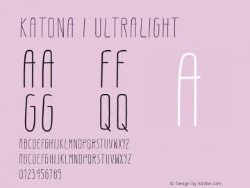 Katona I UltraLight Version 1.000 Font Sample