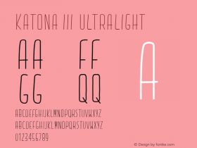 Katona III UltraLight Version 3.000 Font Sample