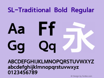 SL-Traditional Bold Regular Version 1.00 Font Sample