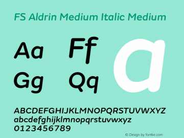 FS Aldrin Medium Italic Medium Version 1.001; ttfautohint (v1.4)图片样张