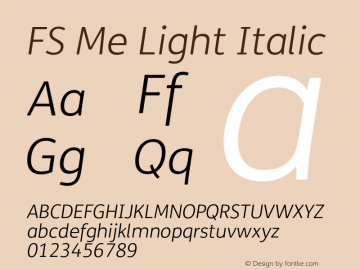 FS Me Light Italic Version 2.000 Font Sample