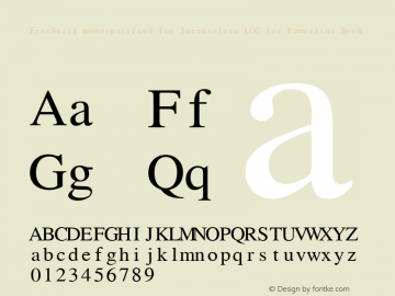 FreeSerif monospacified for Inconsolata LGC for Powerline Book Version 0412.2263图片样张