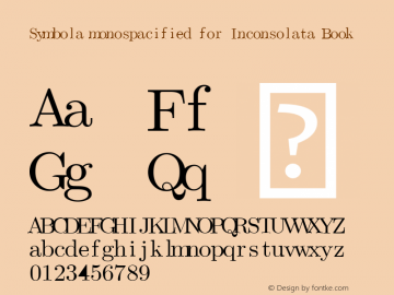 Symbola monospacified for Inconsolata Book Version 8.00 Font Sample