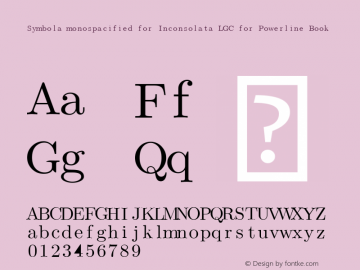 Symbola monospacified for Inconsolata LGC for Powerline Book Version 8.00 Font Sample