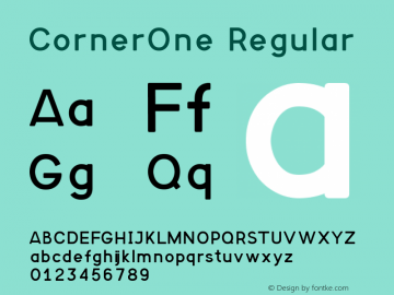 CornerOne Regular Version 1.000;PS 001.000;hotconv 1.0.70;makeotf.lib2.5.58329 DEVELOPMENT Font Sample