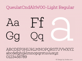 QueulatCndAltW00-Light Regular Version 1.00 Font Sample