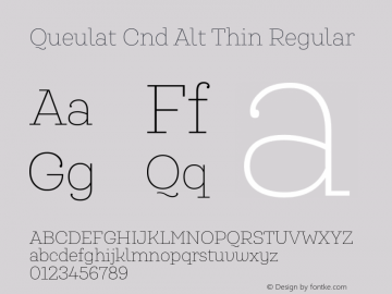 Queulat Cnd Alt Thin Regular Version 1.000 Font Sample