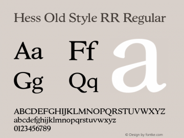 Hess Old Style RR Regular Version 1.000;com.myfonts.easy.redrooster.hess-old-style-rr.hess-old-style-rr.wfkit2.version.4aMA Font Sample