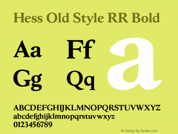 Hess Old Style RR Bold Version 1.000;com.myfonts.easy.redrooster.hess-old-style-rr.bold.wfkit2.version.4aMC图片样张