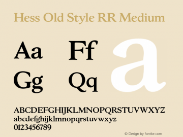 Hess Old Style RR Medium Version 1.000;com.myfonts.easy.redrooster.hess-old-style-rr.medium.wfkit2.version.4aMB Font Sample