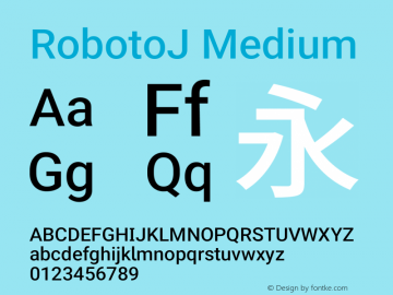 RobotoJ Medium Version 2.02; 2016-09-27 Font Sample