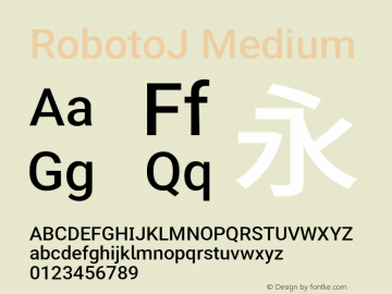 RobotoJ Medium Version 2.02; 2016-09-27 Font Sample