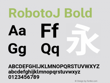 RobotoJ Bold Version 2.02; 2016-09-27 ; ttfautohint (v1.5)图片样张