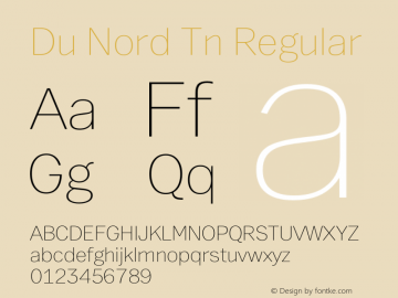 Du Nord Tn Regular Version 1.0 Font Sample