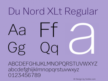 Du Nord XLt Regular Version 1.0 Font Sample