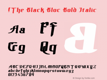 !The Black Bloc Bold Italic Version 1.00 September 19, 2006, initial release图片样张