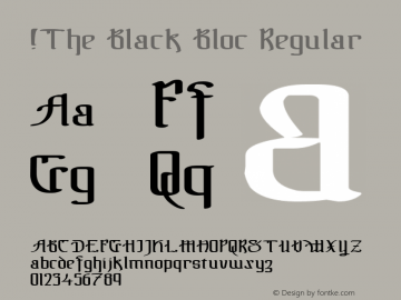 !The Black Bloc Regular Version 1.000 2006 initial release Font Sample