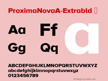 ProximaNovaA-Extrabld ☞ Version 2.015;com.myfonts.marksimonson.proxima-nova.a-extrabld.wfkit2.gP5B图片样张