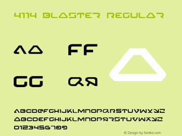 4114 Blaster Regular 001.000 Font Sample