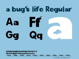 a bug's life Regular Version 1.0 Font Sample