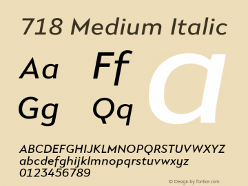 718 Medium Italic Version 1.000 Font Sample