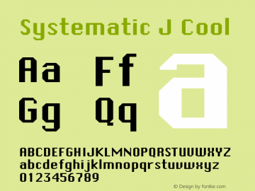 Systematic J Cool Jan 09 04:22 1996 Font Sample