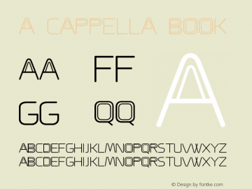 A CAPPELLA Book Version 1.0 Font Sample