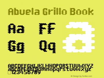 Abuela Grillo Book Version 1.00 October 27, 200 Font Sample