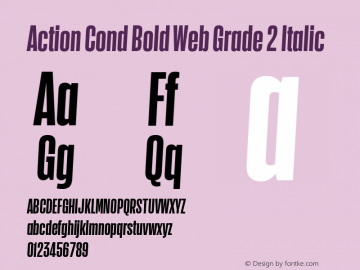 Action Cond Bold Web Grade 2 Italic Version 1.1 2015 Font Sample