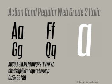 Action Cond Regular Web Grade 2 Italic Version 1.1 2015 Font Sample