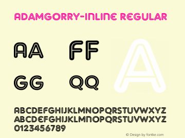 AdamGorry-Inline Regular OTF 1.000;PS 001.000;Core 1.0.29图片样张
