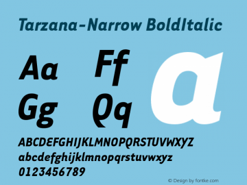 Tarzana-Narrow BoldItalic Version 1.00 Font Sample