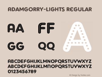 AdamGorry-Lights Regular OTF 1.000;PS 001.000;Core 1.0.29 Font Sample