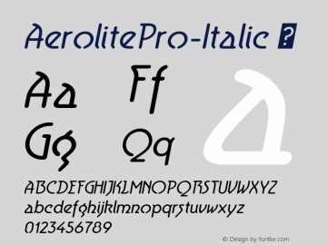 AerolitePro-Italic ☞ Version 11.037;com.myfonts.cheapprofonts.aerolite-pro.Italic.wfkit2.3vV7图片样张