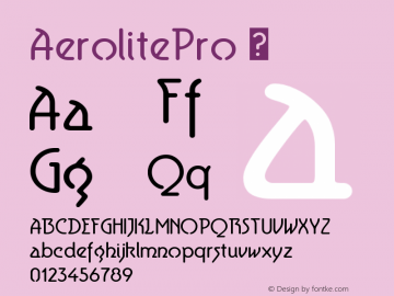 AerolitePro ☞ Version 11.037;com.myfonts.easy.cheapprofonts.aerolite-pro.regular.wfkit2.version.3vV5图片样张