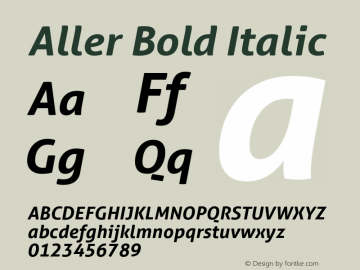 Aller Bold Italic Version 1.010 Font Sample