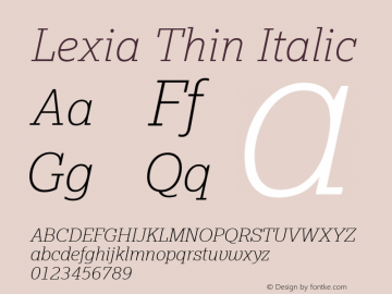 Lexia Thin Italic Version 2.200 Font Sample