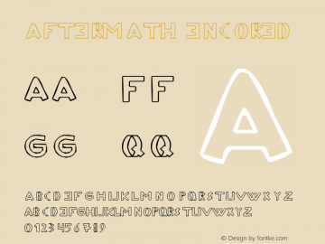 Aftermath Encored 31st March, 2005, 1st release Font Sample