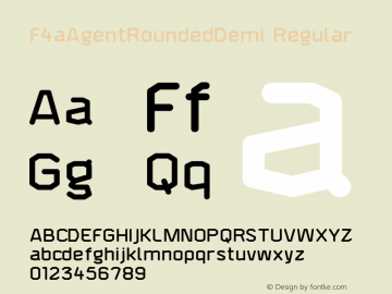 F4aAgentRoundedDemi Regular Version 1.0 Font Sample