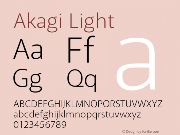 Akagi Light Version 1.000 2008 initial release Font Sample