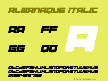 Almanaque Italic Macromedia Fontographer 4.1.5 1/28/02 Font Sample