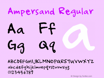 Ampersand Regular Version 1.00 May 29, 2005, initial release图片样张