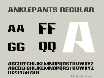 Anklepants Regular OTF 3.000;PS 001.001;Core 1.0.29 Font Sample