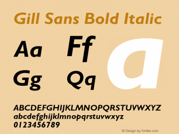 Gill Sans Bold Italic 001.003 Font Sample