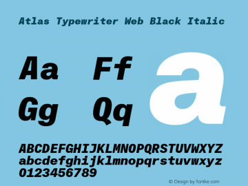 Atlas Typewriter Web Black Italic Version 1.001 2012图片样张